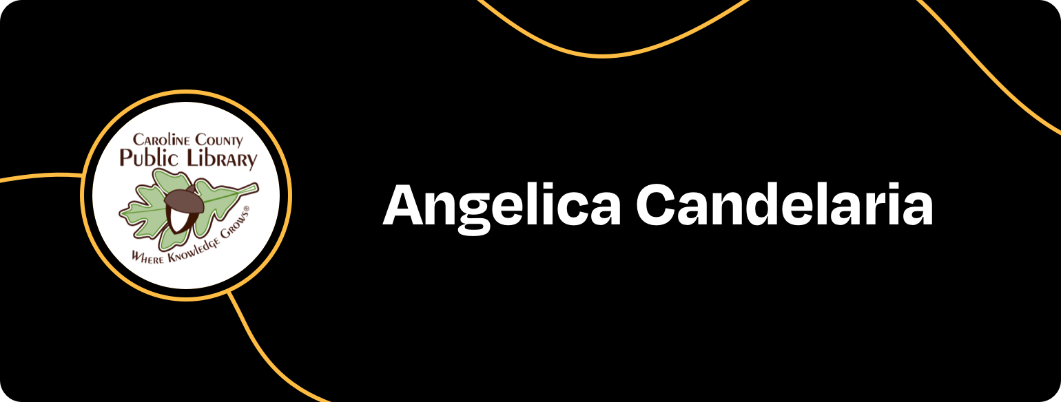 Img: Angelica Candelaria at Caroline County Public Library