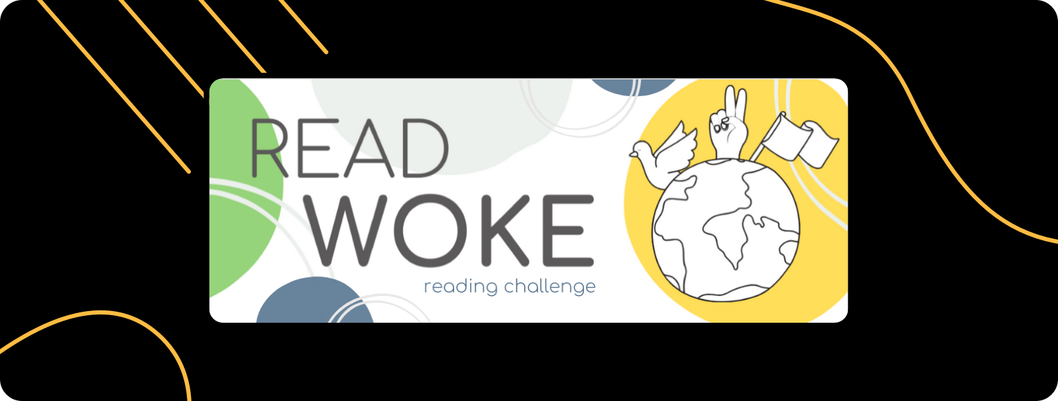 An image of the Read Woke challenge banner, which promotes reading diverse books