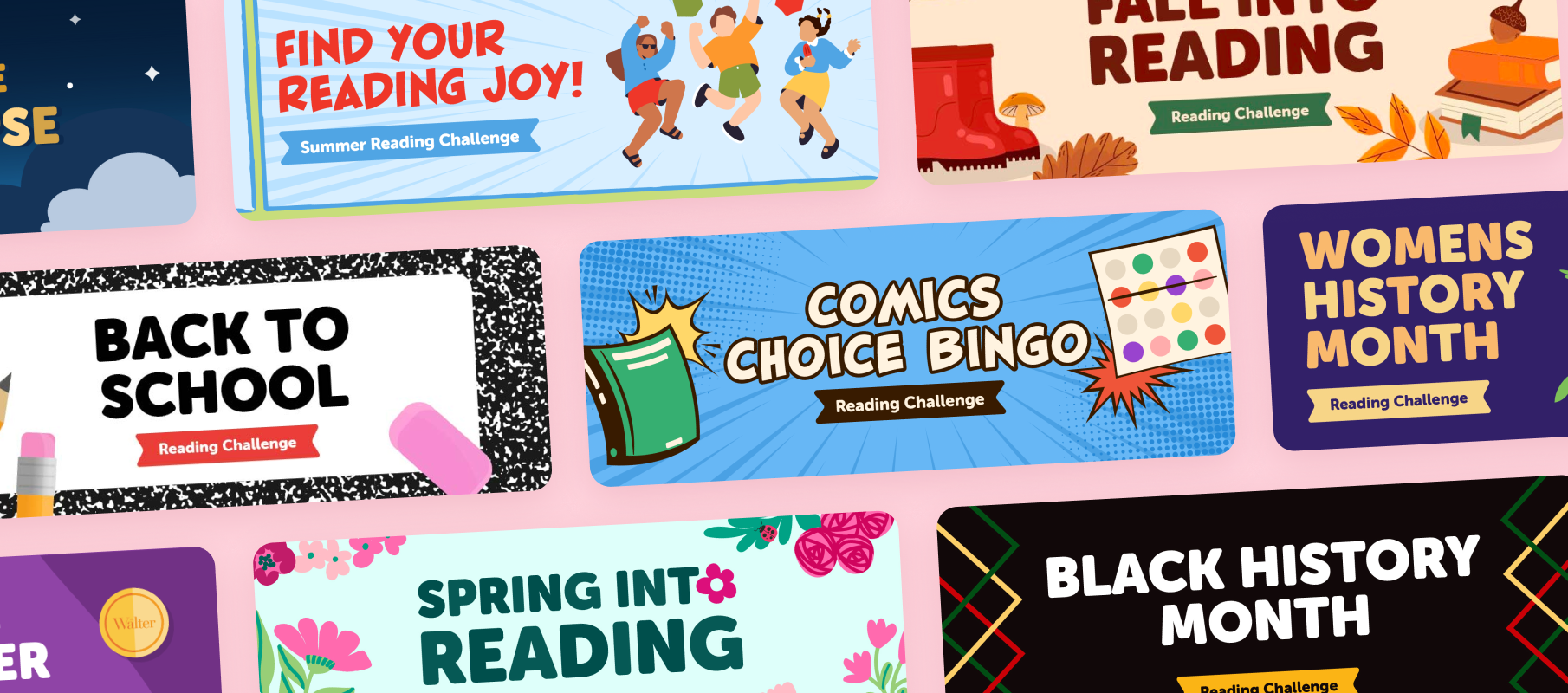 Reading Challenges that vary from Comics Choice Board, Find Your Reading Joy, to Spring Into Reading, and Black History Month.