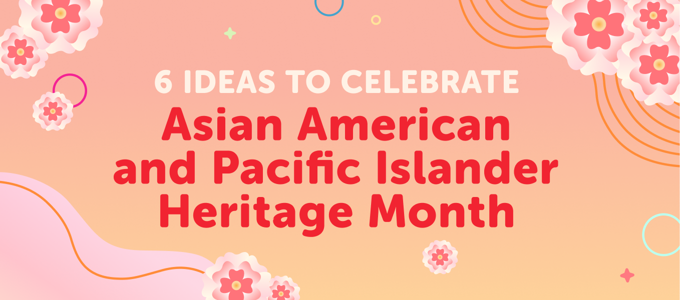 Celebrate AAPI month