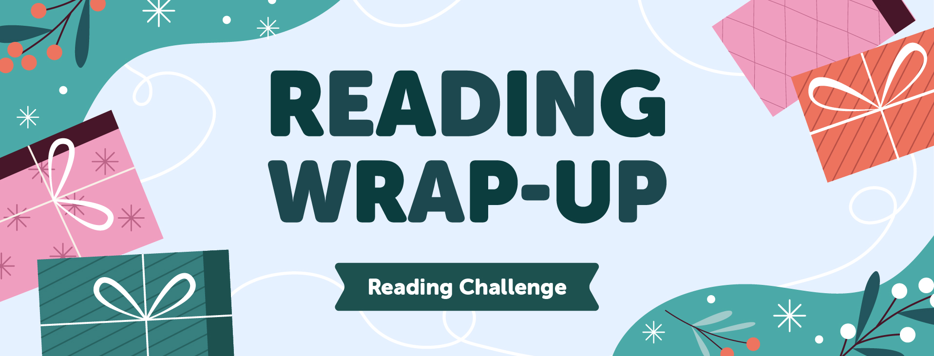 Reading Wrap-Up 2025 Schools Banner