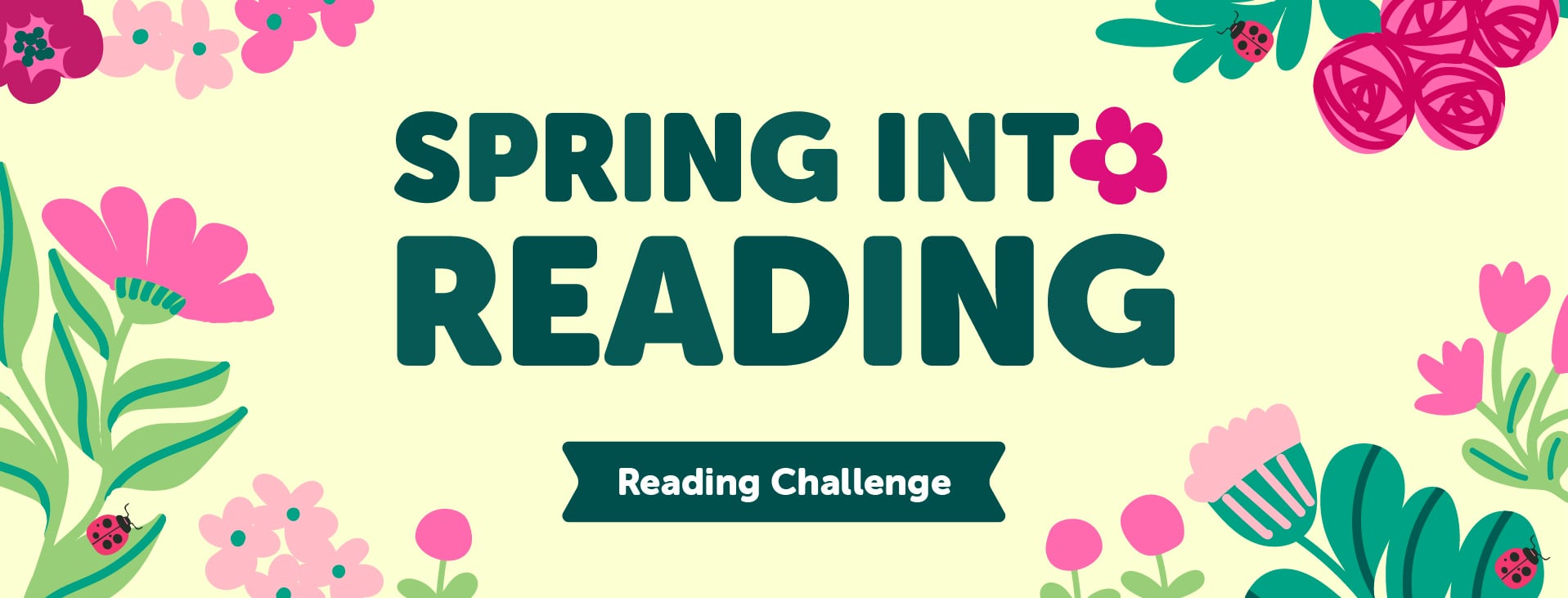 Spring Into Reading 2026 Yellow Banner